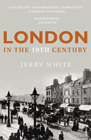 London in the Nineteenth Century - paperback jacket